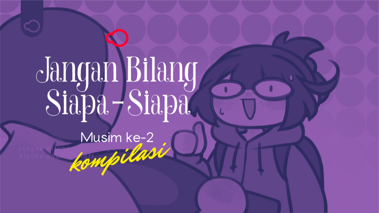 Jangan Biilang Siapa-Siapa, Musim ke-2, 2023.